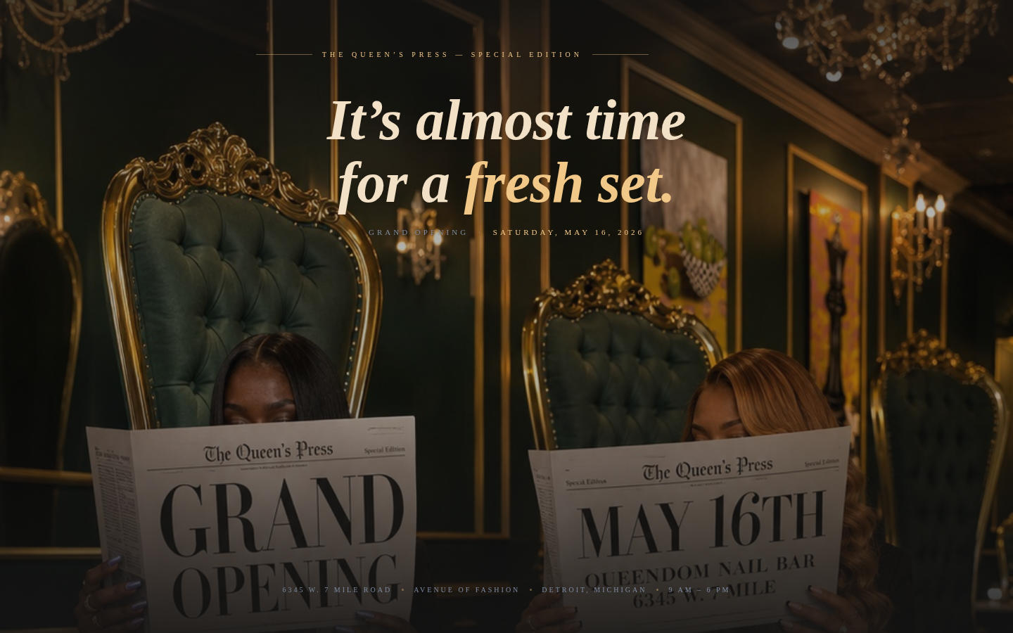 Queendom Nail Bar — Grand Opening Campaign